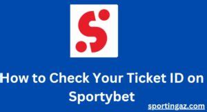 sportybet ticket id tracking